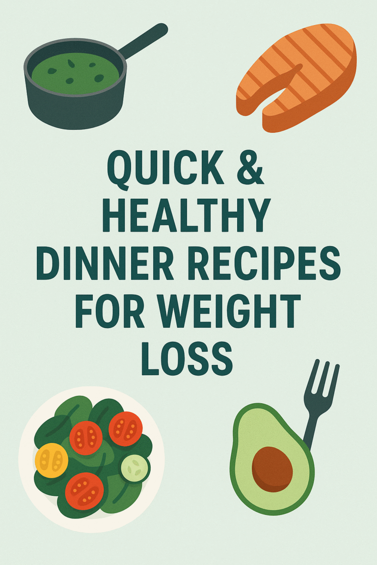 Flat graphic design showing healthy food items (salmon, soup, salad, avocado) with the text “Quick & Healthy Dinner Recipes for Weight Loss” on a mint green background.